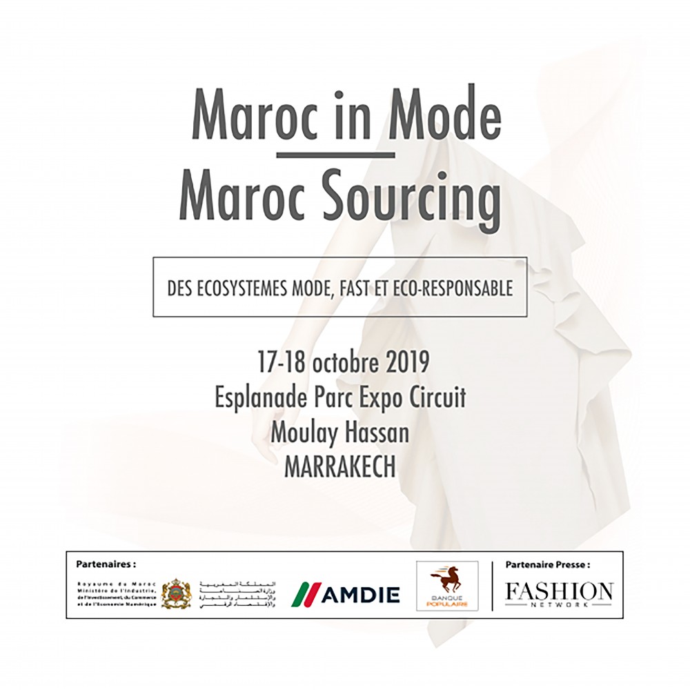 17 & 18 Octobre 2019 - Maroc in Mode & Maroc Sourcing - Marrakech/Morocco